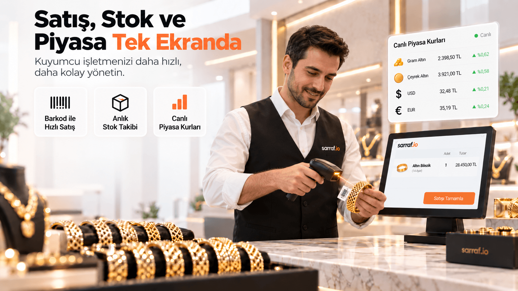 Sarraf kuyumculuk yönetimi; satış, stok ve canlı piyasa tek ekranda